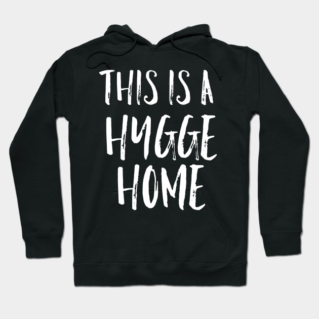 This is a Hygge Home Hoodie by mivpiv